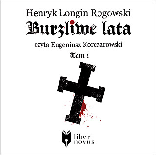 Burzliwe lata, tom I - okładka